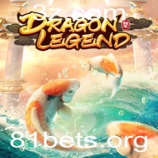Descubra DragonLegend: A Nova Sensação de Jogo com 81bet