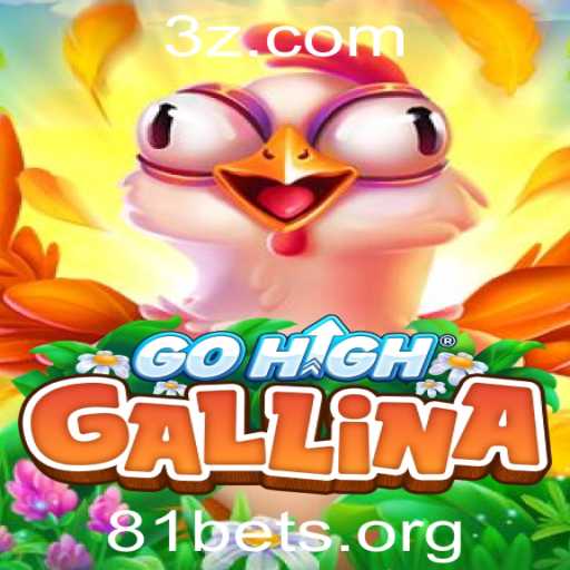 Descubra o Fascinante Mundo de GoHighGallina e 81bet